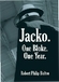 Jacko. One Bloke. One Year. 