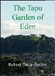 The Tapu Garden of Eden